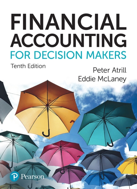 Financial Accounting for Decision Makers, 10th Edition (ePub), EPUB eBook