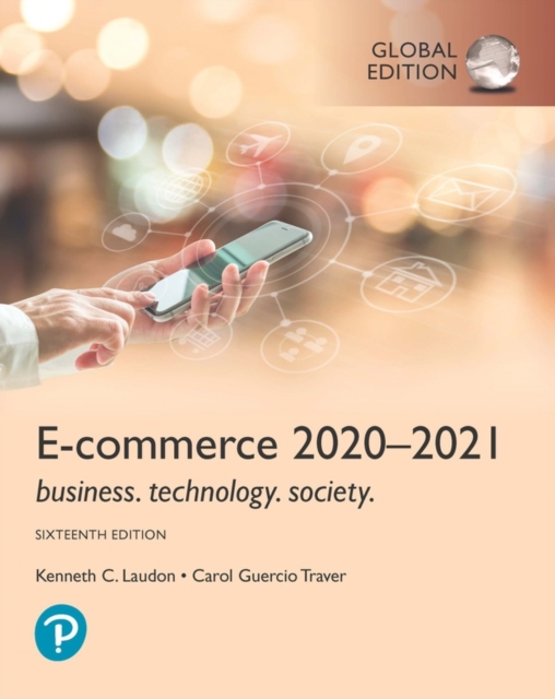 E-Commerce 2021-2022: Business, Technology and Society, Global Edition, Paperback / softback Book