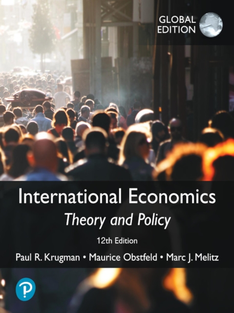 International Economics: Theory and Policy, Global Edition, PDF eBook