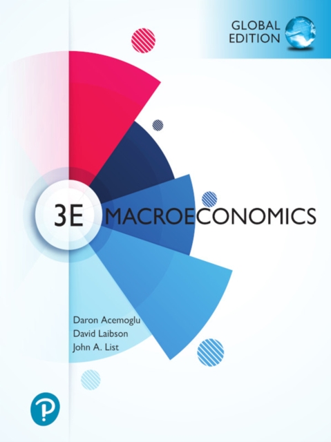 Macroeconomics, Global Edition, PDF eBook