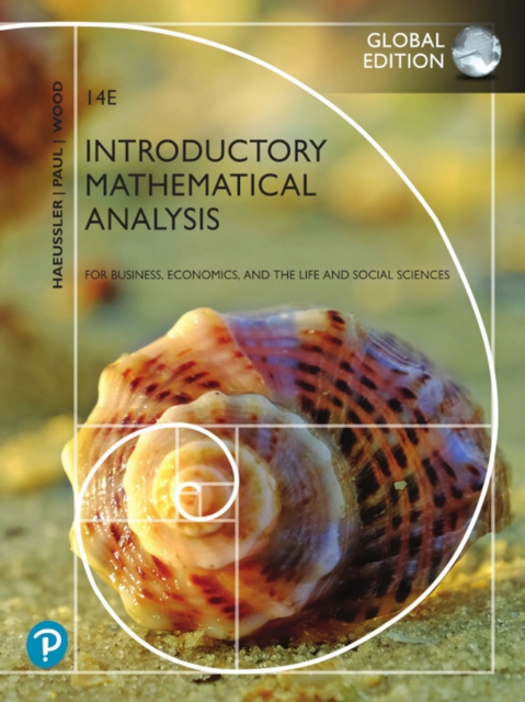 Introductory Mathematical Analysis for Business, Economics, and the Life and Social Sciences, Global Edition, PDF eBook