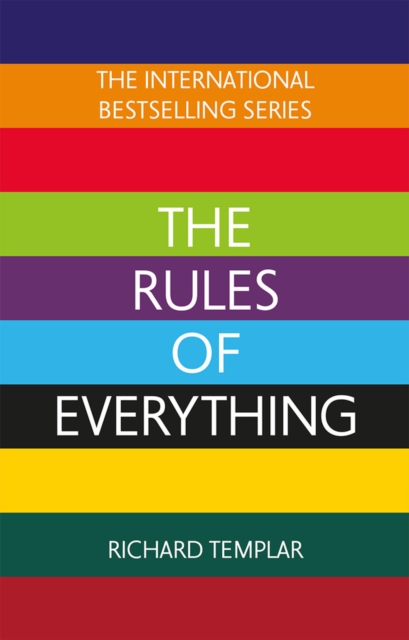 The Rules of Everything: A complete code for success and happiness in everything that matters, Paperback / softback Book