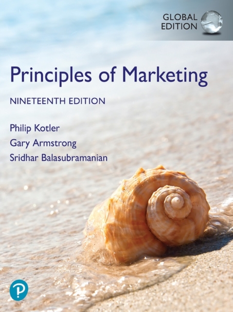 Principles of Marketing, Global Edition, Paperback / softback Book