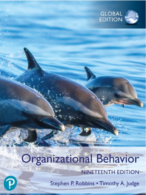 Organizational Behavior, Global Edition, Paperback / softback Book