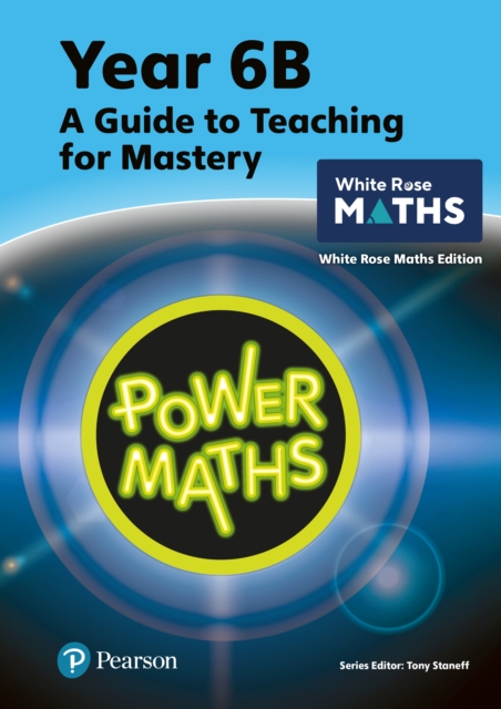 Power Maths Teaching Guide 6B - White Rose Maths edition, Paperback / softback Book