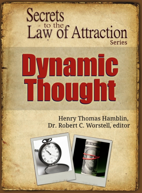 Dynamic Thought : Secret to the Law of Attraction, EPUB eBook