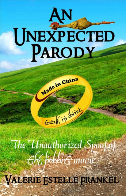 An Unexpected Parody : The Unauthorized Spoof of The Hobbit, EPUB eBook