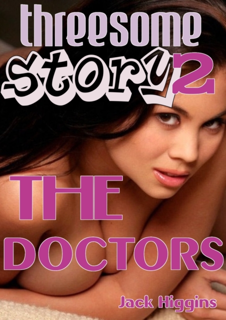 Threesome Story #2: The Doctors, EPUB eBook