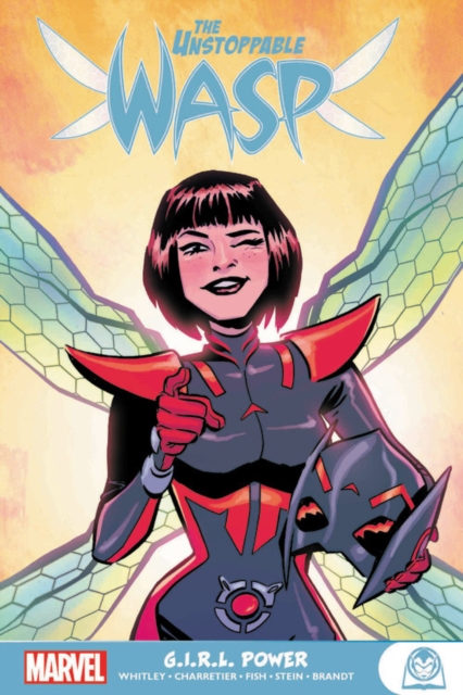 The Unstoppable Wasp, Paperback / softback Book