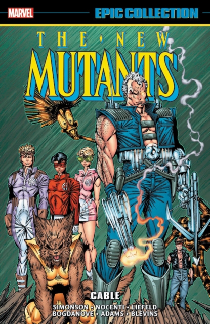 New Mutants Epic Collection: Cable, Paperback / softback Book