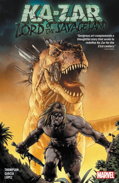 Ka-zar: Lord Of The Savage Land, Paperback / softback Book