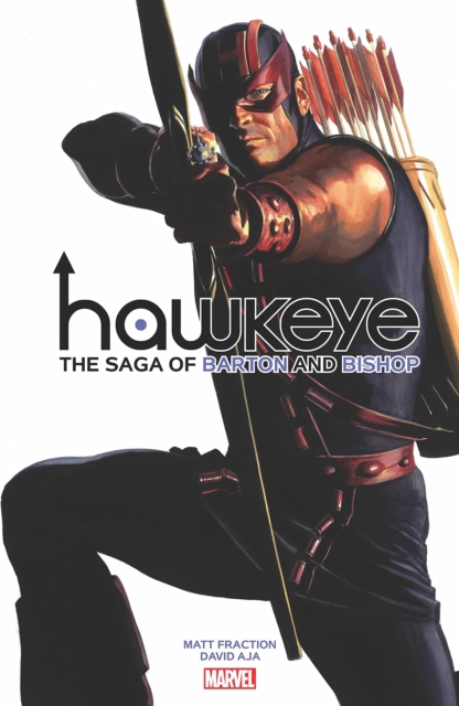 Hawkeye By Fraction & Aja: The Saga Of Barton And Bishop, Paperback / softback Book