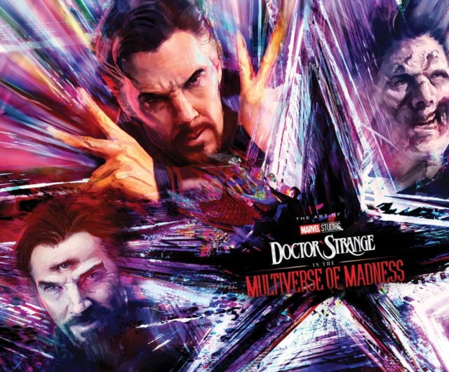 Marvel Studios' Doctor Strange In The Multiverse Of Madness: The Art Of The Movie, Hardback Book