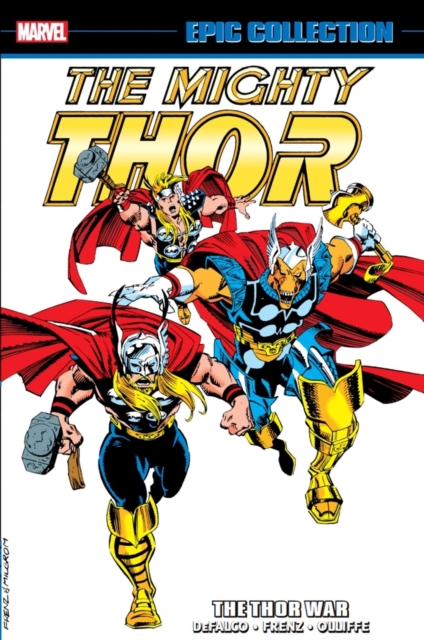 Thor Epic Collection: The Thor War, Paperback / softback Book