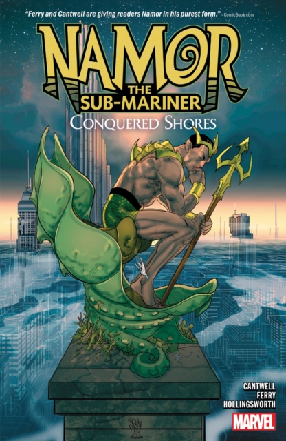 Namor The Sub-mariner: Conquered Shores, Paperback / softback Book