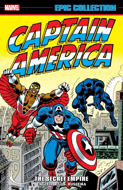 Captain America Epic Collection: The Secret Empire, Paperback / softback Book