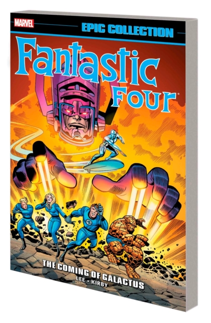 Fantastic Four Epic Collection: The Coming Of Galactus, Paperback / softback Book