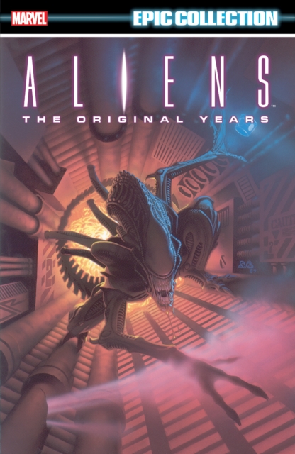 Aliens Epic Collection: The Original Years Vol. 1, Paperback / softback Book