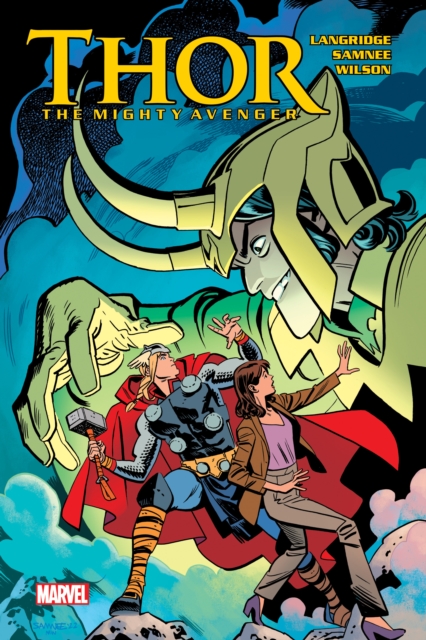 Thor: The Mighty Avenger, Paperback / softback Book
