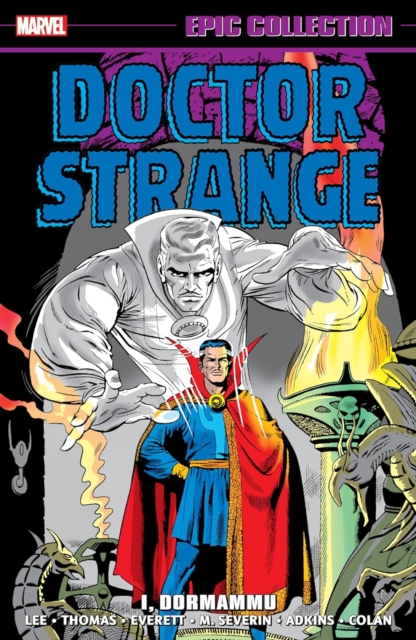 Doctor Strange Epic Collection: I, Dormammu, Paperback / softback Book