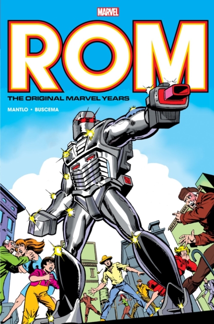 Rom: The Original Marvel Years Omnibus Vol. 1 (miller First Issue Cover), Hardback Book