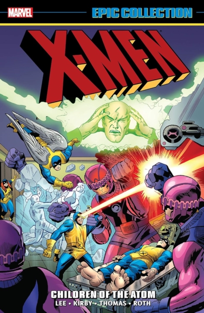 X-men Epic Collection: Children Of The Atom (new Printing 2), Paperback / softback Book