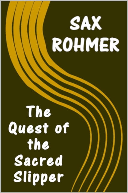 The Quest of the Sacred Slipper, EPUB eBook