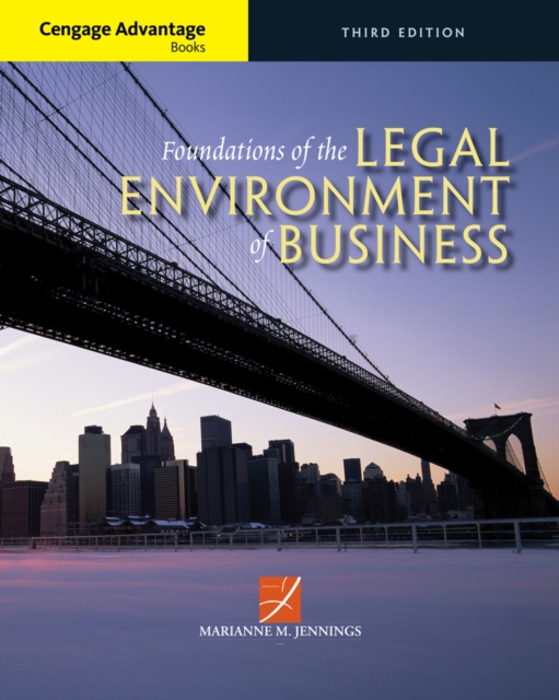 Cengage Advantage Books: Foundations of the Legal Environment of Business, Paperback / softback Book