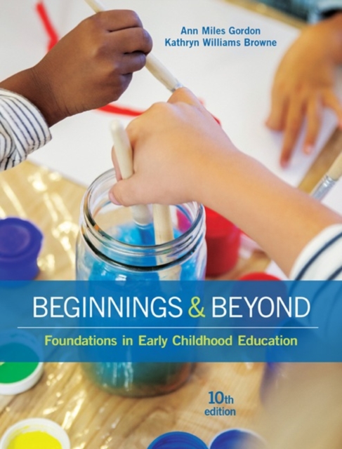 Beginnings & Beyond : Foundations in Early Childhood Education, Hardback Book
