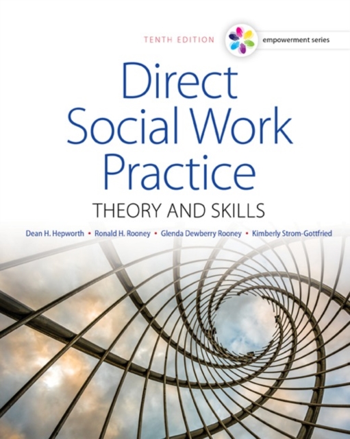 Empowerment Series: Direct Social Work Practice : Theory and Skills, Hardback Book