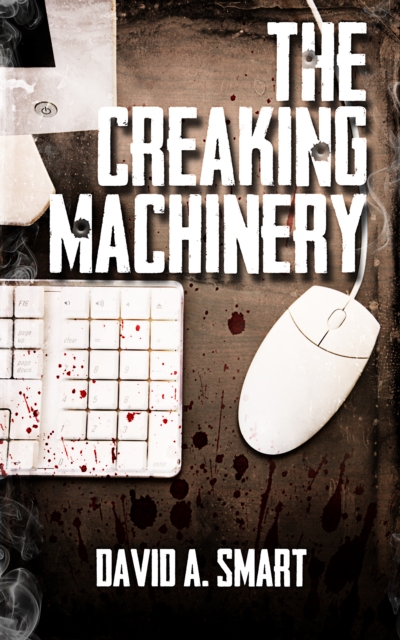 Creaking Machinery, EPUB eBook