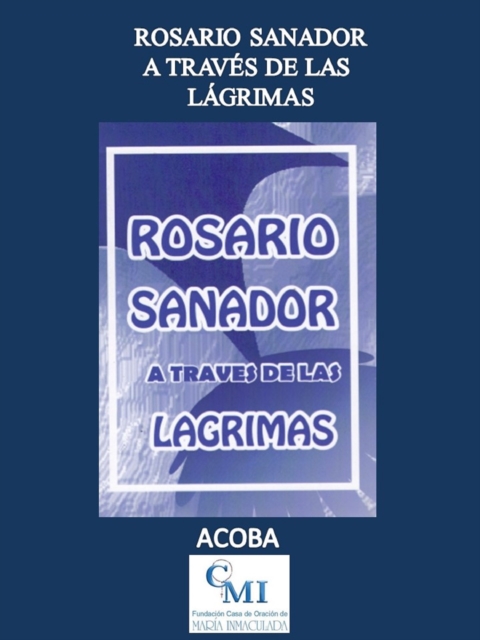 Rosario Sanador a traves de las Lagrimas, EPUB eBook