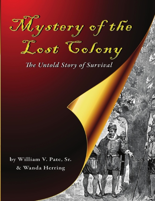 Mystery of the Lost Colony the Untold Story of Survival, EPUB eBook