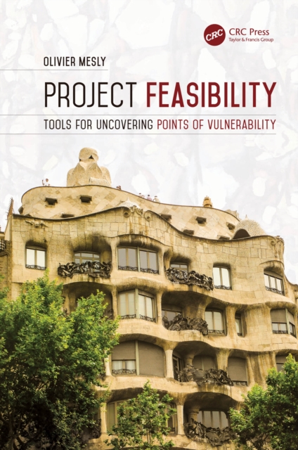 Project Feasibility : Tools for Uncovering Points of Vulnerability, PDF eBook