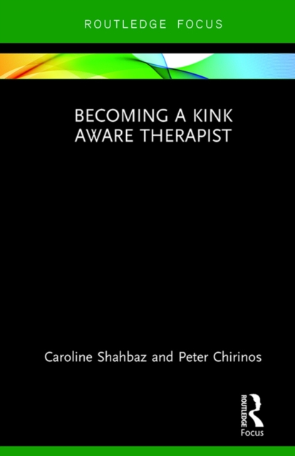 Becoming a Kink Aware Therapist, EPUB eBook