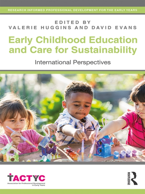 Early Childhood Education and Care for Sustainability : International Perspectives, PDF eBook