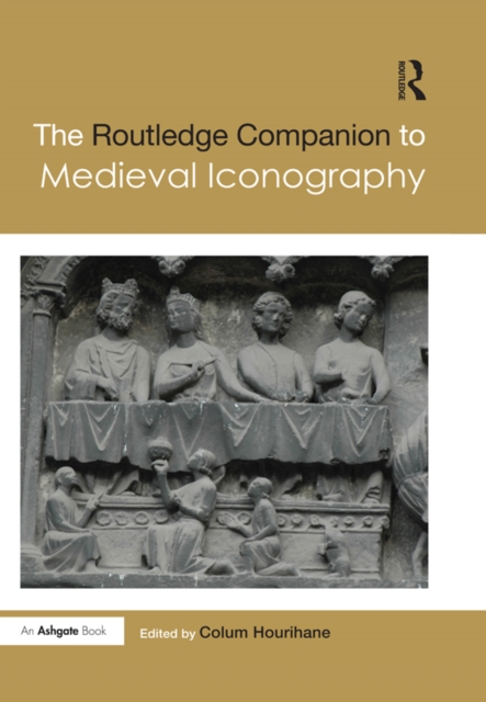 The Routledge Companion to Medieval Iconography, PDF eBook