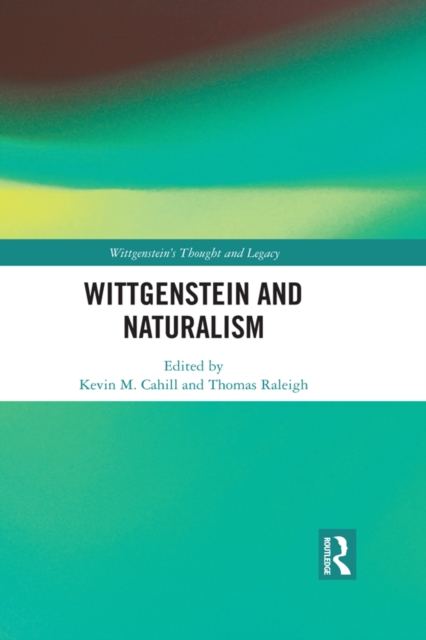 Wittgenstein and Naturalism, PDF eBook