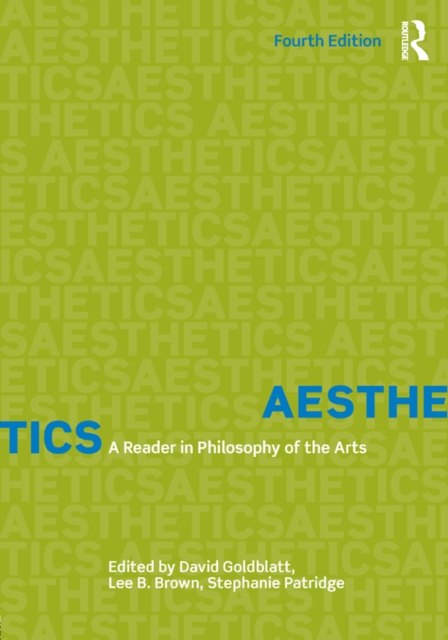 Aesthetics : A Reader in Philosophy of the Arts, EPUB eBook