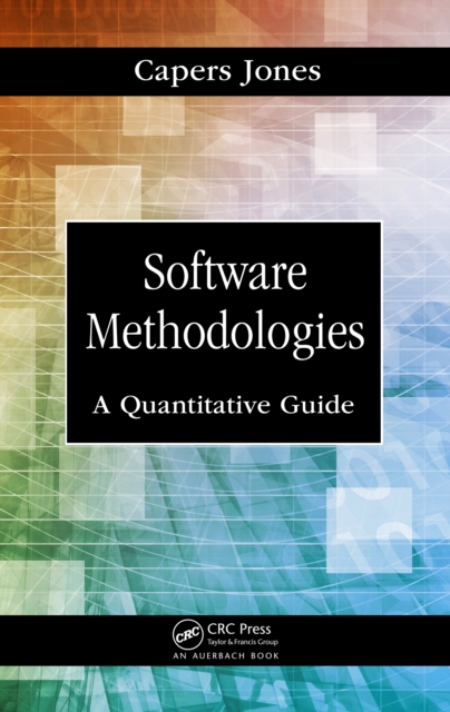 Software Methodologies : A Quantitative Guide, EPUB eBook