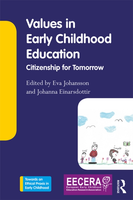 Values in Early Childhood Education : Citizenship for Tomorrow, PDF eBook