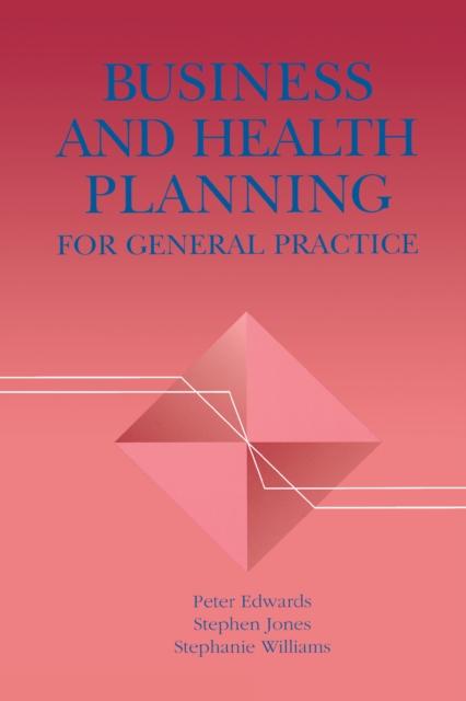 Business and Health Planning in General Practice, EPUB eBook