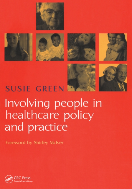 Involving People in Healthcare Policy and Practice, EPUB eBook