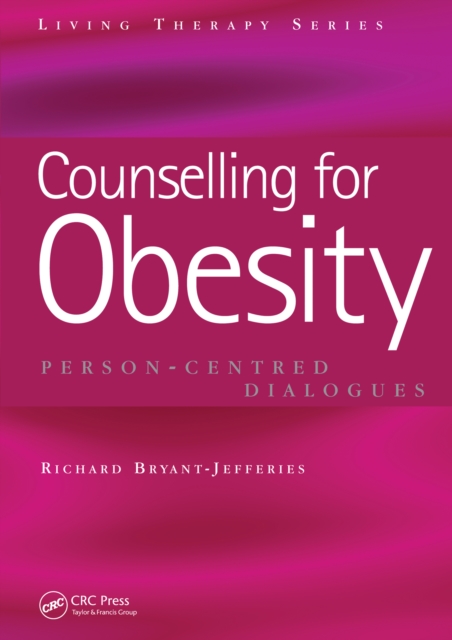 Counselling for Obesity : Person-Centred Dialogues, EPUB eBook
