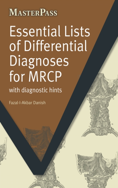 Essential Lists of Differential Diagnoses for MRCP : with Diagnostic Hints, EPUB eBook