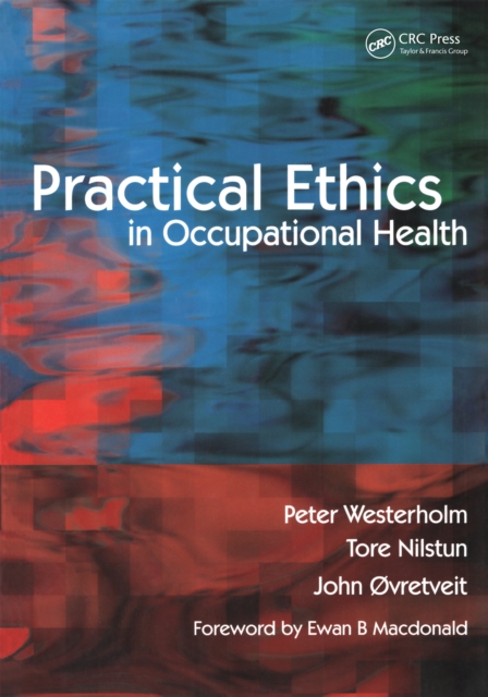 Practical Ethics in Occupational Health, EPUB eBook