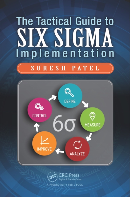 The Tactical Guide to Six Sigma Implementation, EPUB eBook