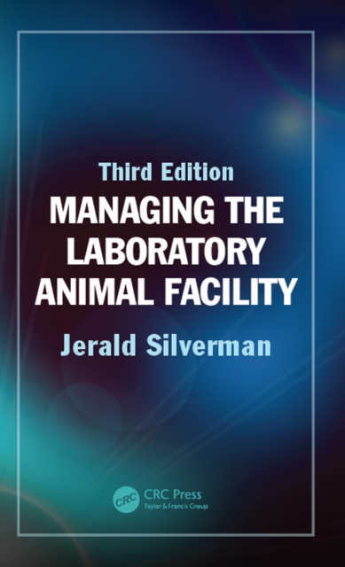 Managing the Laboratory Animal Facility, EPUB eBook