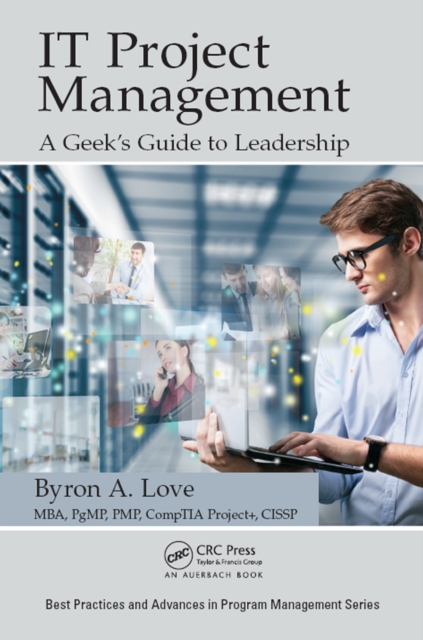 IT Project Management: A Geek's Guide to Leadership, EPUB eBook