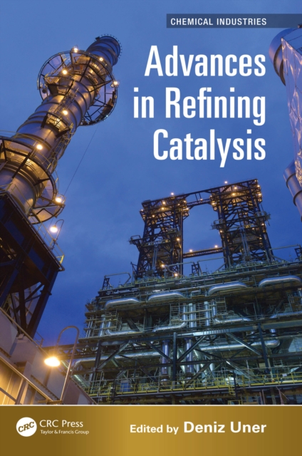 Advances in Refining Catalysis, EPUB eBook